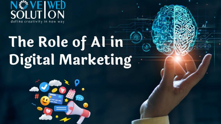 The Role of AI in Digital Marketing