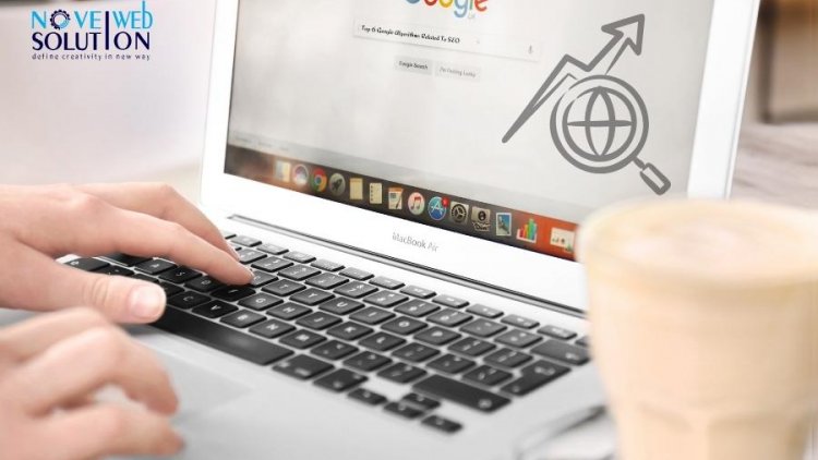 Top 6 Google Algorithms Related To SEO