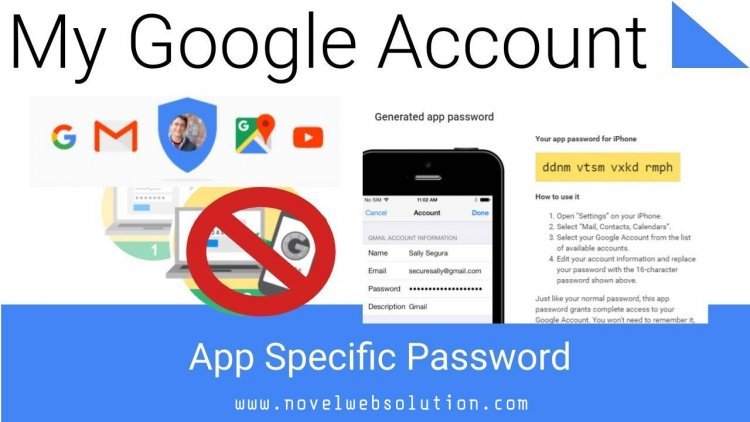 How to Easily Create App- Specific Passwords in Gmail Account?